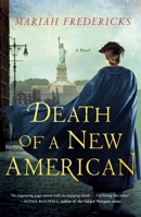 Death of a New American 1250252350 Book Cover