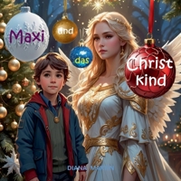 Maxi und das Christkind (German Edition) 3759749801 Book Cover