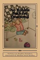 No Bubble Bath for Desmond 1537366122 Book Cover