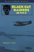 Black Cat Raiders of World War II 0821713817 Book Cover