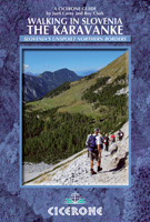 Walking in Slovenia: The Karavanke 1852846429 Book Cover