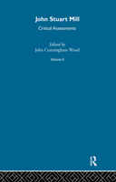 J S Mill: Crit Assessments V 2 0415069432 Book Cover