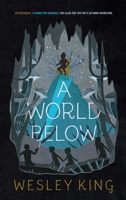A World Below 1481478230 Book Cover