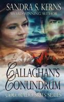 Callaghan's Conundrum 1490447288 Book Cover