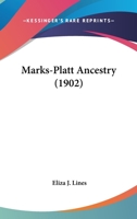 Marks-Platt Ancestry 101840130X Book Cover