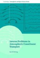 Inverse Problems in Atmospheric Constituent Transport 0521018080 Book Cover