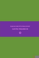 B'ajlom ii Nkotz'i'j Publications' Zapotec Phrasebook: Ideal for Traveling around the Isthmus of Tehuantepec in Oaxaca, Mexico B0CTYXM38X Book Cover