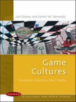 Games Cultures: Computer Games As New Media (Issues in Cultural and Media Studies) 033521357X Book Cover