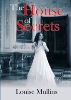 The house of secrets 1291638784 Book Cover