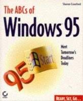 The ABCs of Windows 95 (The Abc's Series) 078211878X Book Cover
