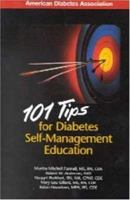 101 Tips for Diabetes Self-Management Education (101 Tips for Diabetes) 1580401376 Book Cover