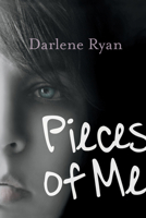 Pieces of Me 145980080X Book Cover