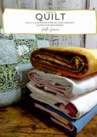Learn to Quilt: Illustrated Step-by-Step Instructions 179485164X Book Cover
