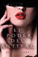 El poder del antifaz (Spanish Edition) B08762T3K6 Book Cover