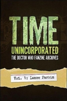 Time, Unincorporated: Volume 1-Lance Parkin (Time, Unincorporated, 1) 1935234013 Book Cover