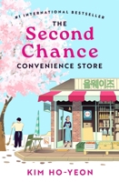 The Second Chance Convenience Store 1035032880 Book Cover