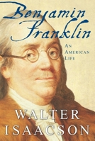 Benjamin Franklin 0965042634 Book Cover