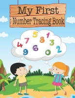 My First Number tracing book: Math Beginner Preschool ( learn , tracing , colors animals .. ) , Number tracing book for preschoolers and kids ages ... and Tracing numbers 0 to 10 . ( Volume 1) . B0898Z75FV Book Cover