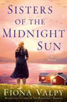Sisters of the Midnight Sun: A Novel B0G7CP456F Book Cover
