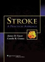 Stroke: A Practical Approach 0781766141 Book Cover