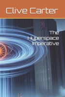 The Hyperspace Imperative (Crown Empire) B0F6WBJ5W6 Book Cover