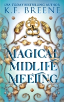 Magical Midlife Meeting 1955757364 Book Cover
