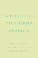 Interrupted Time Series Analysis (Quantitative Applications in the Social Sciences) 0803914938 Book Cover