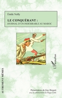 Le Conquérant : journal d'un indésirable au Maroc (Autrement Mêmes) (French Edition) 2343074666 Book Cover
