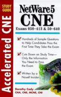 Accelerated Netware 5 Cne Study Guide 0071345329 Book Cover