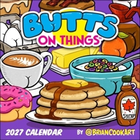 Butts on Things 2027 Wall Calendar B0GF9LL12W Book Cover