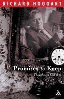 Promises to Keep: Thoughts in Old Age 0826482732 Book Cover