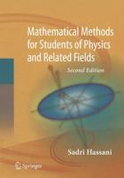 Mathematical Methods: For Students of Physics and Related Fields (Lecture Notes in Physics) 0387955232 Book Cover