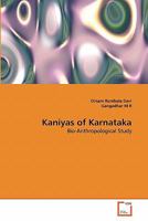 Kaniyas of Karnataka: Bio-Anthropological Study 3639306201 Book Cover