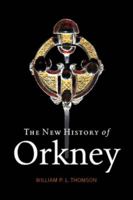 The New History of Orkney 184158696X Book Cover
