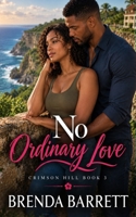 No Ordinary Love 9768247797 Book Cover