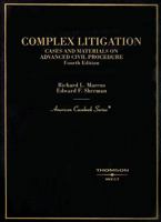 Complex Litigation: Cases And Materials On Advanced Civil Procedure (American Casebook Series) 0314211241 Book Cover