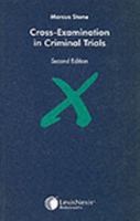 Stone: Cross-Examination in Criminal Trials 0406006229 Book Cover