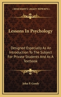 Lessons in Psychology 1475130163 Book Cover