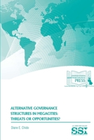 Alternative Governance Structures in Megacities: Threats or Opportunities? 1544096828 Book Cover