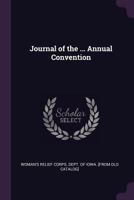 Journal of the ... annual convention .. 1378016807 Book Cover