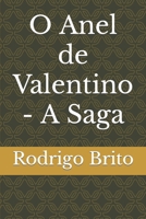 O Anel de Valentino - A Saga (Portuguese Edition) B0CTKPV4FQ Book Cover