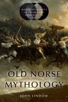 Old Norse Mythology 0197554482 Book Cover
