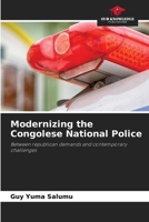 Modernizing the Congolese National Police 6209925057 Book Cover