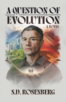 A Question of Evolution: A Novel B0DFYMZKHL Book Cover