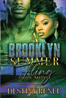 A Brooklyn Summer Fling: Zion & Arianna (A Novella) B0CJKY93YY Book Cover