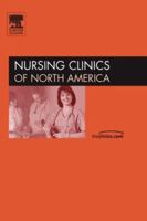 Disaster Management and Response, An Issue of Nursing Clinics (Volume 40-3) 1416027386 Book Cover