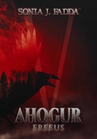 Ahogur V: Ereeus 1980795932 Book Cover