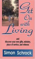 Get on with living 0892212330 Book Cover