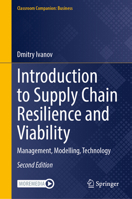 Introduction to Supply Chain Resilience and Viability: Management, Modelling, Technology (Classroom Companion: Business) 3032000580 Book Cover