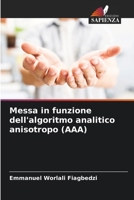 Messa in funzione dell'algoritmo analitico anisotropo (AAA) 6206421597 Book Cover